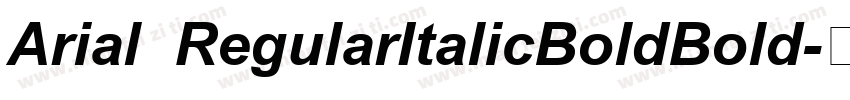 Arial  RegularItalicBoldBold字体转换